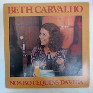Disco de Vinil Beth Carvalho - nos Botequins da Vida Interprete Beth Carvalho (1977) [usado]