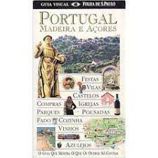 Livro Portugal: Madeira e Açores- Guia Visual Autor Desconhecido (1997) [usado]