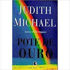 Livro Pote de Ouro Autor Michael, Judith (1998) [usado]