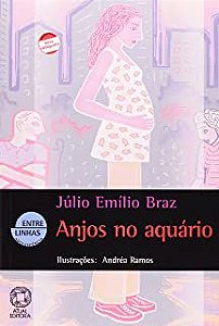 Livro Anjos no Aquário Autor Braz, Julio Emilio (2003) [usado]