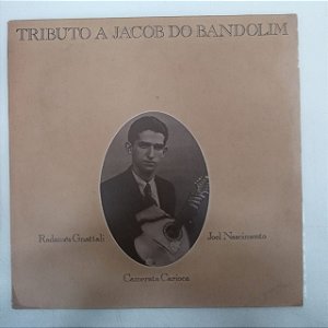 Disco de Vinil Tributo a Jacob do Bandolim Interprete Camerata Carioca / Joel do Nascimento (1980) [usado]