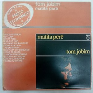 Disco de Vinil Tom Jobim - Matita Pere Interprete Tom Jobim (1978) [usado]