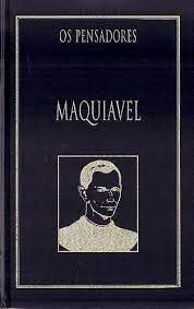 Livro Maquiavel- os Pensadores Autor Maquiavel, Nicolau (1999) [usado]
