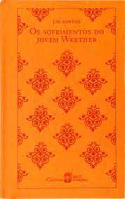 Livro os Sofrimentos do Jovem Werther - Coleções Clássicos Abril Autor Goethe, J.w. (2010) [usado]
