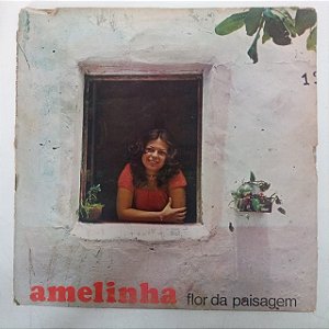 Disco de Vinil Amelinha - Flor da Paisagem Disco Promocional Interprete Amelinha (1977) [usado]