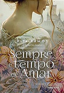 Livro Sempre é Tempo de Amar Autor Ramos, Rita (2017) [usado]