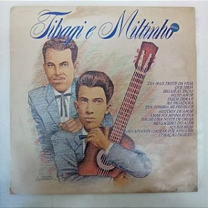 Disco de Vinil Tibagi e Miltinho - 1990 Interprete Tibagi e Miltinho (1990) [usado]