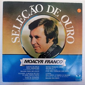 Disco de Vinil Moacyr Franco - Seleção de Ouro Interprete Moacyr Franco (1978) [usado]