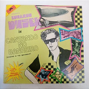 Disco de Vinil Eduardo Dusek - Cantando no Banheiro Interprete Eduardo Dusek (1983) [usado]