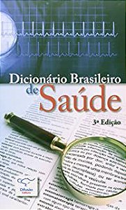 Livro Dicionário Brasileiro de Saúde Autor Murta, Genilda Ferreira (2009) [usado]
