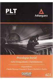 Livro Plt- 601 : Psicologia Social sobre Desingualdades e Enfrentamentos Autor Mayorga, Claudia (2013) [usado]