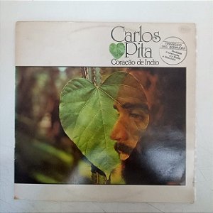 Disco de Vinil Carlos Pita - Coração de Indio Interprete Carlos Pita (1981) [usado]