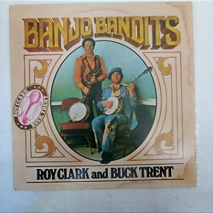 Disco de Vinil Banjo Bandit Interprete Roy Clark /buck Trent (1978) [usado]