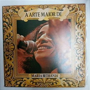 Disco de Vinil Maria Bethãnia - a Arte Maior de Maria Bethãnia Interprete Maria Bethãnia (1983) [usado]