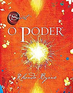 Livro o Poder Autor Byrne, Rhonda (2018) [usado]