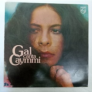 Disco de Vinil Gal Canta Caymmi Interprete Gal Costa (1976) [usado]