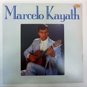 Disco de Vinil Marcelo Kayath - 1987 Interprete Marcelo Kayath (1987) [usado]
