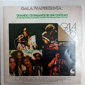 Disco de Vinil Quando os Bainos Se Encontram - Gala 79 Interprete Maria Bethãnia /caetano Veloso/novos Bainos e Tom Zé (1979) [usado]