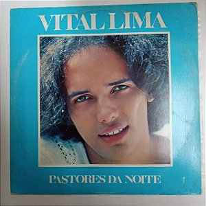 Disco de Vinil Vital Lima - Pástores da Noite Interprete Vital Lima [usado]