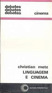 Livro Linguagem e Cinema Autor Metz, Christian (1971) [usado]