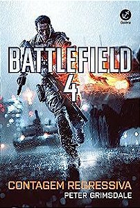 Livro Battlefield 4: Contagem Regressiva Autor Grimsdale, Peter (2014) [usado]