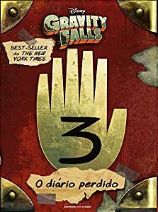 Livro o Diário Perdido de Gravity Falls- Vol.3 Autor Hirsch, Alex (2018) [usado]
