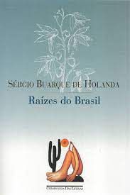 Livro Raízes do Brasil Autor Holanda, Sérgio Buarque (1995) [usado]