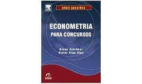 Livro Econometria para Concursos- Série Questões Autor Schroder, Bruno e Victor Pina Dias (2012) [usado]