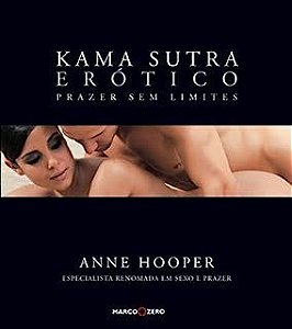 Livro Kama Sutra Erótico- Prazer sem Limites Autor Hooper, Anne (2011) [usado]