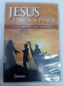 Dvd Jesus e sua Época - no Meio do Povo Editora [usado]