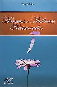 Livro Homens e Mulheres Restaurados Autor Léo, Pe. (2006) [usado]