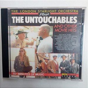 Cd The Untouchables And Other Movie Hits Interprete The London Starlight Orchestra (1988) [usado]