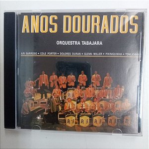 Cd Anos Dourados Interprete Orquestra Tabajara (1990) [usado]