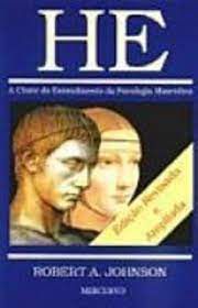 Livro He - a Chave do Entendimento da Psicologia Masculina Autor Johnson, Robert A. (1993) [usado]