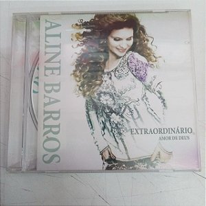 Cd Aline Barros - Extraordinário Amor de Deus Interprete Aline Barros [usado]