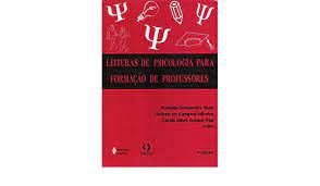 Livro Leituras de Psicologia para Formação de Professores Autor Sisto, Fermino Fernandes e Outros (2000) [usado]