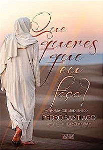 Livro que Queres que Eu Faça? Autor Santiago, Pedro (2019) [usado]