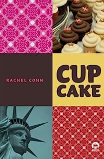 Livro Cupcake Autor Cohn, Rachel (2010) [usado]