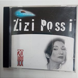Cd Zizi Possi - 20 Musicas do Sécuilo Xx Interprete Zizi Possi (1998) [usado]