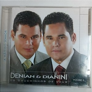 Cd Denian e Dianni- a Mão do Senhor Vo.2 Interprete Denian e Dianini [usado]