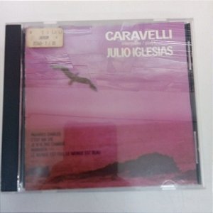 Cd Julio Iglesias - Caravelli Interprete Julio Iglesias [usado]