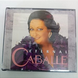 Cd Eternal Caballe Interprete Montserrat Caballe (1993) [usado]
