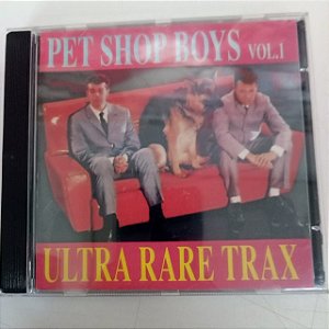 Cd Pet Shop Boys Vol.1 - Ultra Rare Trax Interprete Pet Shop Boys [usado]