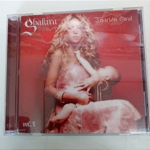 Cd Shakira Vol.1 - Fijación Oral Interprete Shakira (2006) [usado]