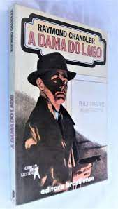 Livro a Dama do Lago Autor Chandler, Raymond (1979) [usado]