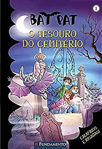 Livro Bat Pat: o Tesouro do Cemitério Autor Pavanello, Roberto (2009) [usado]