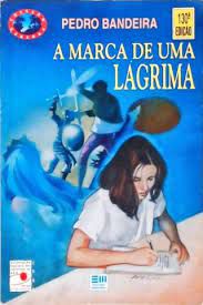 Livro a Marca de Uma Lágrima Autor Pedro Bandeira (1994) [usado]