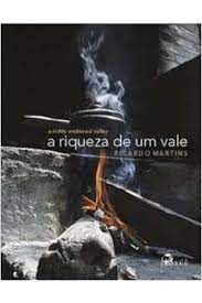 Livro a Riqueza de um Vale Autor Martins, Ricardo (2011) [usado]