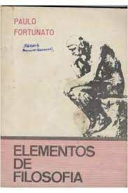 Livro Elementos de Filosofia Autor Fortunato, Paulo Benedito (1977) [usado]