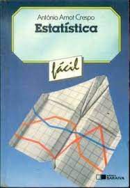 Livro Estatística - Fácil Autor Crespo, Antônio Arnot (1995) [usado]